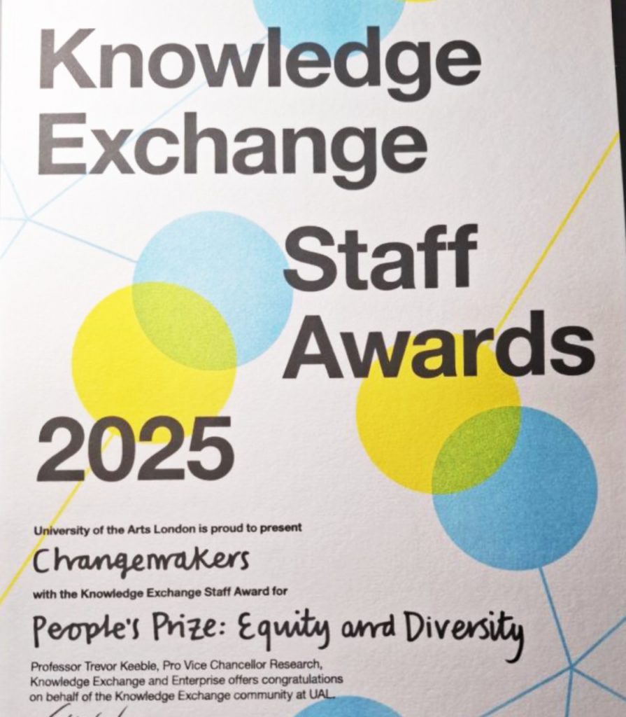 Knowledge Exchange Staff Award 2025, category People's Prize: Equity and Diversity. Received by LCC Changemkakers.